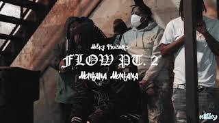 Montana Montana - Flow Pt 2 (Shot By Milky Made It)                                          #Lzzz