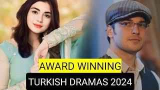 Top 10 Award Winning Turkish Drama Series 2024