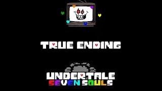 Undertale: Seven Souls (Omega Flowey Fight + True Ending)