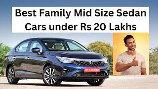 Best Family Midsize Sedans under Rs 20 Lakhs #automobile #bestfamilycar #bestsedan