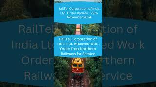 RailTel Corporation of India Ltd  Order Update 29th November 2024