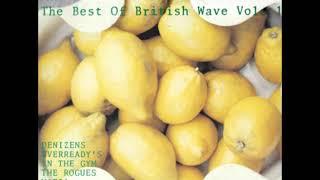 Lime Wave   The Best Of British Wave Vol  1   10   Denizens   Love & War