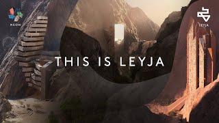 What is Leyja?