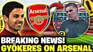  OMG | VICTOR GYÖKERES' GENUINE REACTION TO ARSENAL | ARSNEAL NEWS TODAY