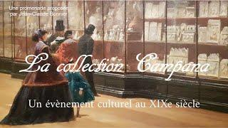 La collection Campana, un évènement culturel au XIXe siècle