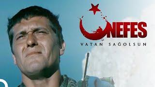 Nefes - Vatan Sağolsun | Mete Horozoğlu Türk Aksiyon Filmi