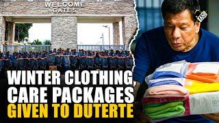 Winter clothing, Care packages given to Philippines Ex-Prez Duterte at ICC detention centre