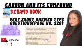 VERY SHORT TYPE QUESTION||PAGE NO 220||CARBON AND ITS COMPOUND||CH-4||CHEM FOCUS POINT||S.CHAND BOOK