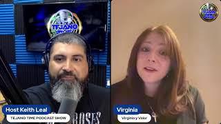 Tejano Time Podcast Welcomes Virginia Y Valor Share! Share! Share!