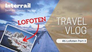 Lofoten Islands in Winter: Discover Famous Sights with Me | Interrail Scandinavia Travel Vlog