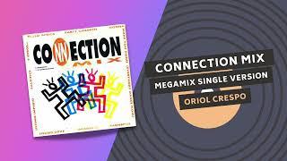 CONNECTION MIX | MEGAMIX SINGLE VERSION  | 1991