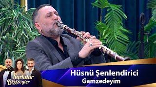 Hüsnü Şenlendirici - GAMZEDEYİM