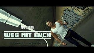 Master Puja - WEG MIT EUCH (Prod. by PHR3AK)