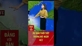 Thời tiết Trung bộ ngày 4/2: Mây nhiều, sương mù dày, trưa và chiều trời hửng nắng