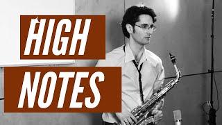 How to Play High Notes on the Saxophone