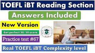 2024 TOEFL iBT new Reading Test #67 - Answers Included