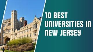 10 Best Universities in New Jersey | TOP Universities in New Jersey