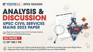 Open Sessions | Analysis of UPSC Civil Services Mains 2023 Paper | GS Paper 1