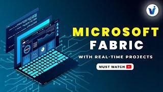 Microsoft Fabric Online Training with Real-Time Projects || Visualpath