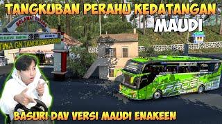 TANGKUBAN PERAHU KEDATANGAN MAUDI ! BASURI MODUL DAV VERSI MAUDI ENAKEUN - ETS2