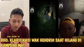 Yang Di Alami Wak Hendrik Saat Hilang 3 Hari#rajahorrorofficial #ttmreborn #demonslayer