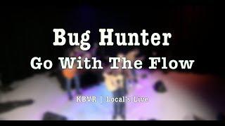 Go With The Flow - KBVR Local's Live