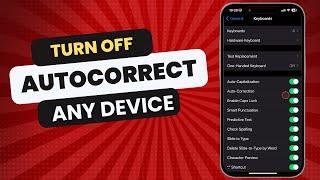 How To Turn Off Autocorrect