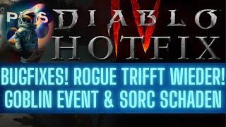 Diablo 4 | BUGFIXES! Rogue trifft wieder & Sorc macht Schaden! (Goblin Event etc.)