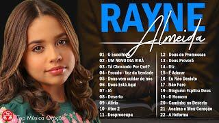 Rayne Almeida 2024 - Músicas Gospel, As Melhores Música Gospel 2024 - Top As 20 Mais Tocadas em 2024