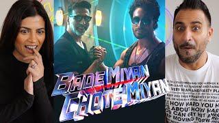 BADE MIYAN CHOTE MIYAN | Akshay Kumar | Tiger Shroff | Ali Abbas Zafar | Teaser Trailer REACTION!!