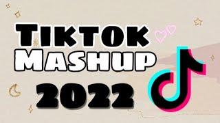 Tik Tok Mashup 2022!!