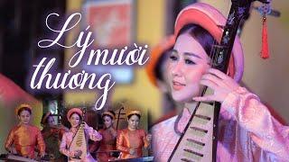 Lý Mười Thương - Ý Linh