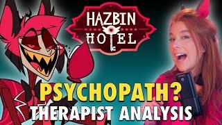 Hazbin Hotel Therapist Analysis: Is Alastor a Psychopath?