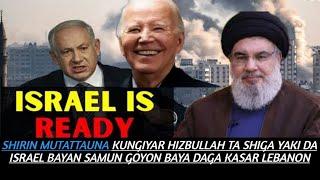 SHIRIN MUTATTAUNA KUNGIYAR HIZBULLAH TA SHIGA YAKI DA ISRAEL BAYAN SAMUN GOYON KASAR LEBANON