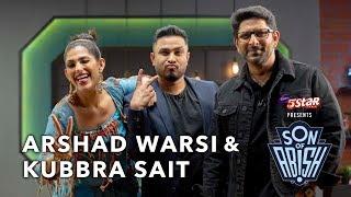 Son Of Abish feat. Arshad Warsi & Kubbra Sait