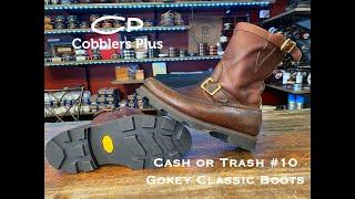 Cash or Trash #10 -  Gokey Classic Boot Review by Cobbler