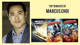 Marcus Choi Top 10 Movies of Marcus Choi| Best 10 Movies of Marcus Choi