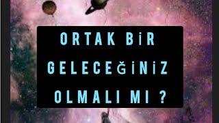 ORTAK BİR GELECEĞİNİZ OLMALI MI ? #tarot #tarotfalı #aklımdakikisi #benidüşünüyormu #üçüncükişiler