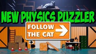 New Physics Puzzler! Follow The Cat - Quick Review & Gameplay