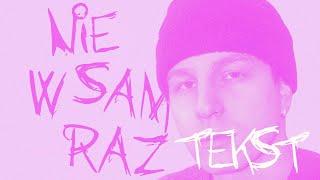 PEGE - Nie w sam raz [TEKST]