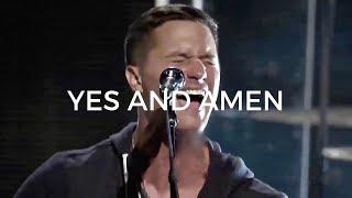 Yes and Amen - Pat Barrett  | Bethel Music & Housefires