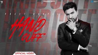 Handcuff (Official Video) Preet Harpal Ft. Ikka | DJ Flow | Vanjaray Beats | Latest Punjabi Song