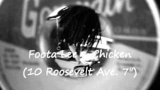 Foota Lee - Chicken (10. Roosevelt Ave.7")