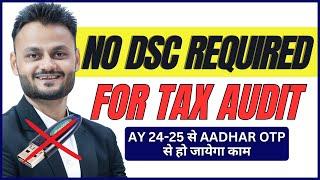 No DSC required for individual tax audit ft @skillvivekawasthi