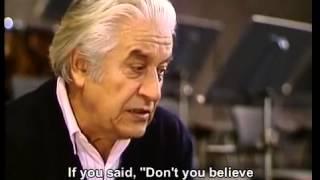 Sergiu Celibidache Interview.