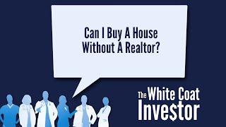 Can I Buy A House Without A Realtor? YQA 231-1