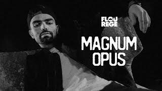 Flou Rege - Magnum Opus cu A-C Leonte (prod. Dj Al*bu)