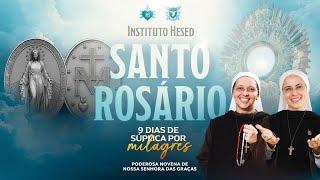 Santo Rosário da Madrugada - 2º dia da Novena à Nossa Senhora das Graças - 19/11 | Instituto Hesed