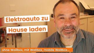 E Auto zuhause laden (Kosten, mit Wallbox, ohne Wallbox, mit Photovoltaik)