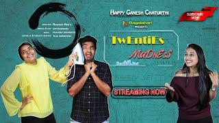 Twenties Madness | Telugu Comedy Web Series | Ragalahari |  Ravi Teja | Raghava Rag's | Satyakrishna